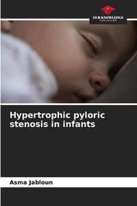 Produktbild: Hypertrophic pyloric stenosis in infants