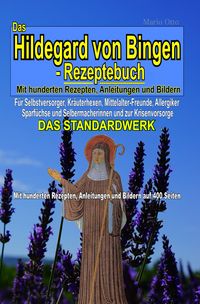 Produktbild: Das Hildegard von Bingen-Rezeptebuch - DAS STANDARDWERK