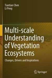 Produktbild: Multi-scale Understanding of Vegetation Ecosystems