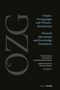 Produktbild: &Ouml;sterreichische Zeitschrift f&uuml;r Geschichtswissenschaften 36/2/2025