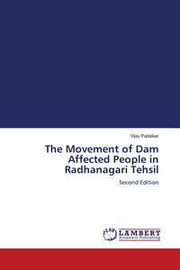 Produktbild: The Movement of Dam Affected People in Radhanagari Tehsil