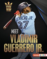 Produktbild: Meet Vladimir Guerrero Jr.