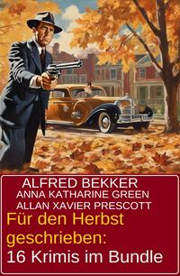 Produktbild: F&uuml;r den Herbst geschrieben: 16 Krimis im Bundle