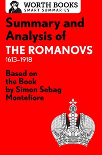 Produktbild: Summary and Analysis of The Romanovs: 1613-1918
