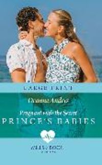 Produktbild: Pregnant With The Secret Prince's Babies