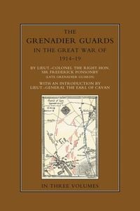 Produktbild: Grenadier Guards in the Great War 1914-1918 Vol 3
