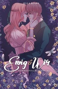Produktbild: Ewig & Wir - Sommernachtstr&auml;ume