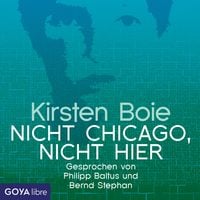 Produktbild: Nicht Chicago. Nicht hier.