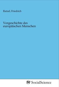 Produktbild: Vorgeschichte des europ&auml;ischen Menschen