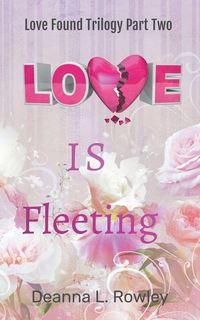 Produktbild: Love Is Fleeting