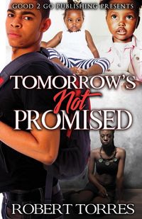 Produktbild: Tomorrow's Not Promised