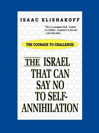 Produktbild: The Israel That Can Say No to Self-Annihilation