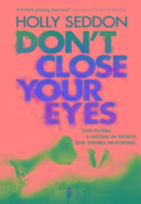 Produktbild: Seddon, H: Don't Close Your Eyes