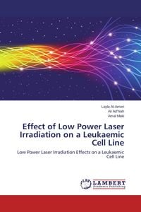 Produktbild: Effect of Low Power Laser Irradiation on a Leukaemic Cell Line
