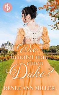 Produktbild: Wie heiratet man einen Duke?