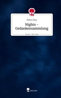 Produktbild: Nights - Gedankensammlung. Life is a Story - story.one