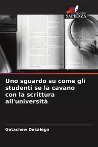 Produktbild: Uno sguardo su come gli studenti se la cavano con la scrittura all'universit&agrave;