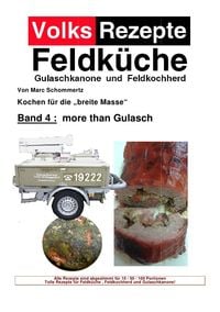 Produktbild: Volksrezepte Feldk&uuml;che / Volksrezepte Band 4 - more than Gulasch