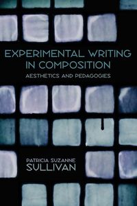 Produktbild: Experimental Writing in Composition