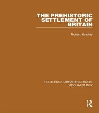 Produktbild: The Prehistoric Settlement of Britain