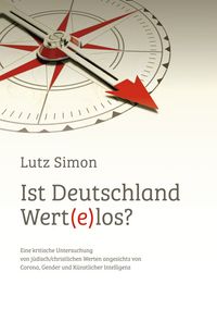 Produktbild: Ist Deutschland wert(e)los?