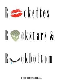Produktbild: Rockettes, Rockstars and Rockbottom