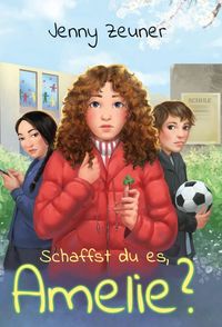 Produktbild: Schaffst du es, Amelie?