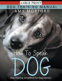 Produktbild: How to Speak Dog (Large Print)