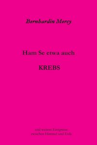 Produktbild: Ham Se etwa auch KREBS