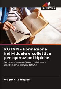 Produktbild: ROTAM - Formazione individuale e collettiva per operazioni tipiche