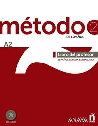 Produktbild: M&eacute;todo 2 de espa&ntilde;ol : libro del profesor A2