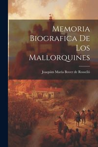 Produktbild: Memoria Biografica De Los Mallorquines
