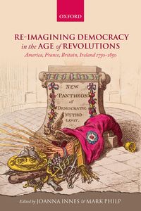 Produktbild: Re-imagining Democracy in the Age of Revolutions