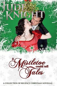 Produktbild: If Mistletoe Could Tell Tales