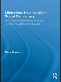 Produktbild: Liberalism, Neoliberalism, Social Democracy