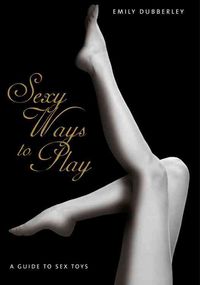 Produktbild: Sexy Ways To Play