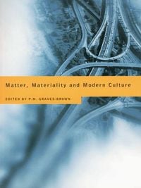 Produktbild: Matter, Materiality and Modern Culture