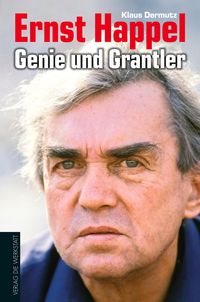 Produktbild: Ernst Happel - Genie und Grantler