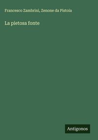 Produktbild: La pietosa fonte