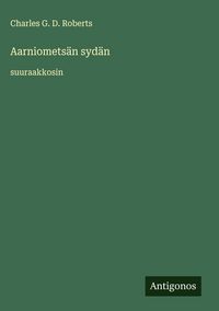 Produktbild: Aarniomets&auml;n syd&auml;n