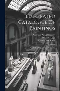 Produktbild: Illustrated Catalogue Of Paintings