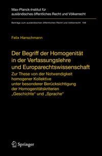 Produktbild: Der Begriff der Homogenit&auml;t in der Verfassungslehre und Europarechtswissenschaft