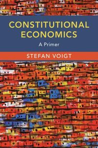 Bild vom Artikel Constitutional Economics vom Autor Stefan Voigt