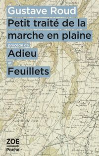 Produktbild: Petit trait&eacute; de la marche en plaine. Pr&eacute;c&eacute;d&eacute; de Adieux