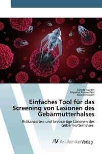 Produktbild: Einfaches Tool f&uuml;r das Screening von L&auml;sionen des Geb&auml;rmutterhalses