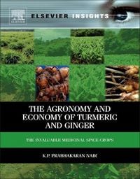 Produktbild: The Agronomy and Economy of Turmeric and Ginger