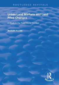 Produktbild: Urban Land Markets and Land Price Changes