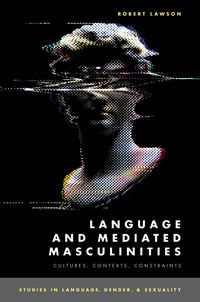 Produktbild: Language and Mediated Masculinities