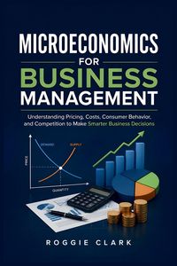 Produktbild: Microeconomics for Business Management