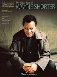 Bild vom Artikel The New Best of Wayne Shorter: Artist Transcriptions - Saxophone vom Autor 